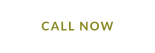 CALL NOW